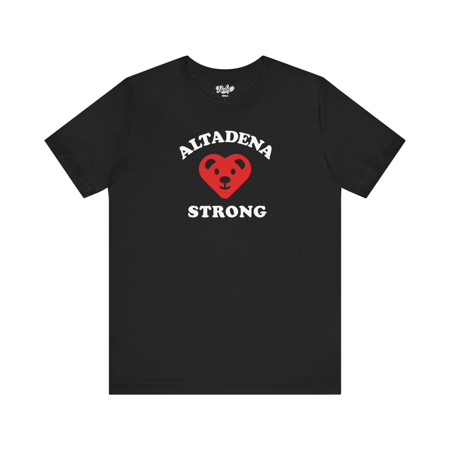 Altadena Strong Wildfire Relief Shirt